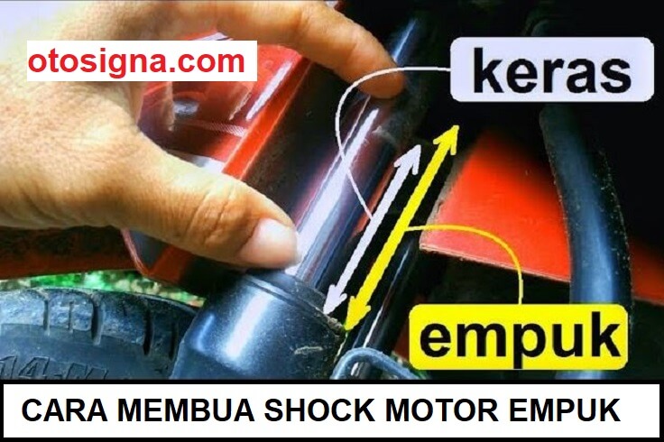 cara membuat shock depan motor empuk