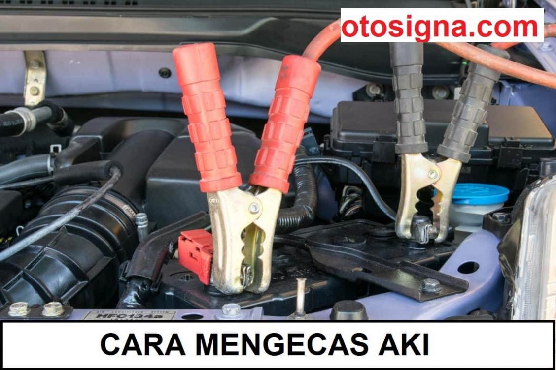 cara mengecas aki