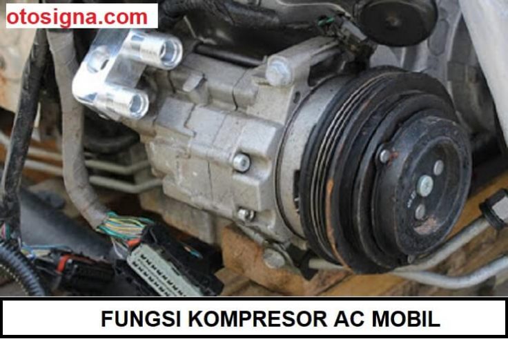 fungsi kompresor ac mobil