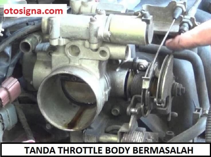 tanda throttle body bermasalah