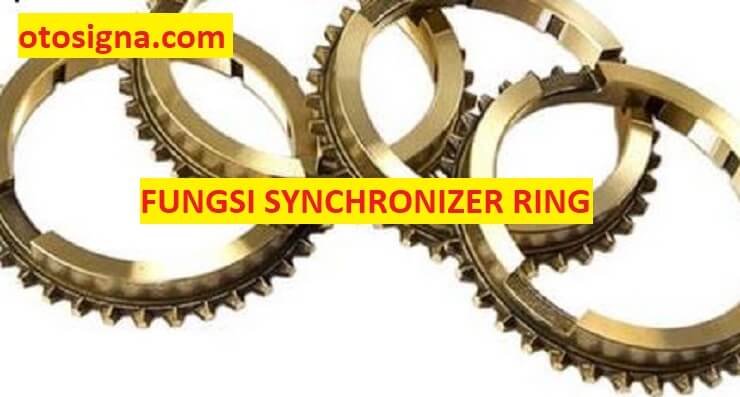 fungsi synchronizer ring