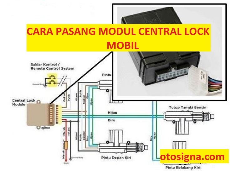 cara pasang modul central lock mobil
