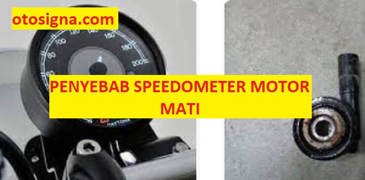penyebab speedometer motor mati